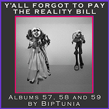 Y'ALL FORGOT TO PAY THE REALITY BILL album cover and listen link